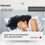 Tips Dapatkan Tidur Nyenyak dan Berkualitas
